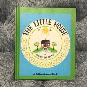The Little House by Virginia Lee Burton 1969 Book Club A Caldecott Award Winner